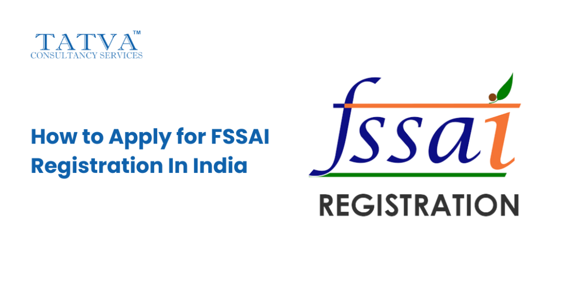 How to Apply for FSSAI Registration In India